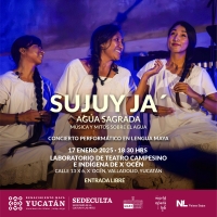 Sujuy ja', por el rescate del agua y revitalizaci&oacute;n de la lengua maya